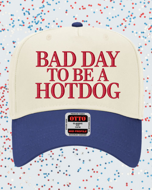 Bad Day To Be A Hot Dog Hat | Embroidered 4th of July Hat | Two Toned Canvas Hat **OOPSIE**