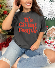 It's Giving... Festive Comfort Colors Tee