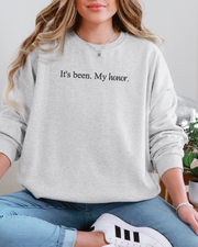 It's been. My honor. Empyrean Inspired Embroidered Crewneck Sweatshirt