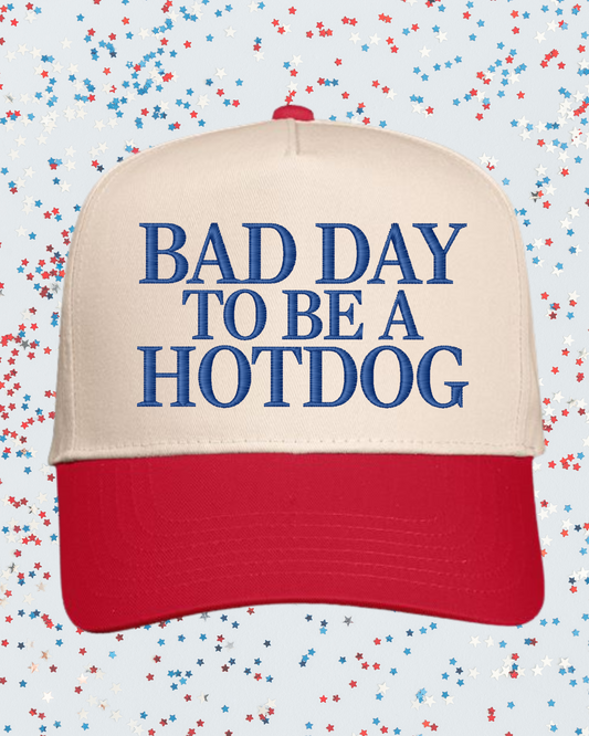 Bad Day To Be A Hot Dog Hat | Embroidered 4th of July Hat | Two Toned Canvas Hat **OOPSIE**