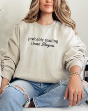 Probably Reading About Dragons Bookish Embroidered Crewneck Sweatshirt