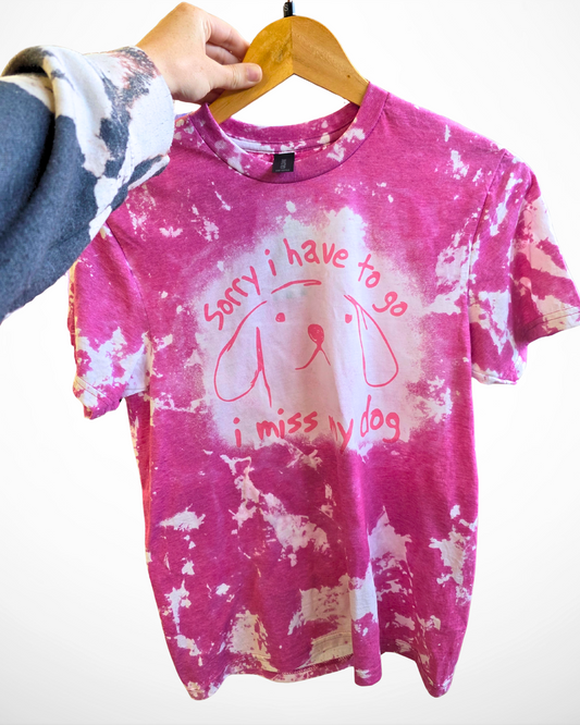 I Miss My Dog T-Shirt | Bleached Tee (RTS)
