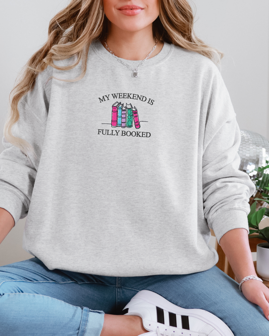 My Weekend is Booked Embroidered Crewneck Sweatshirt | Bookish Sweatshirt(RTS)