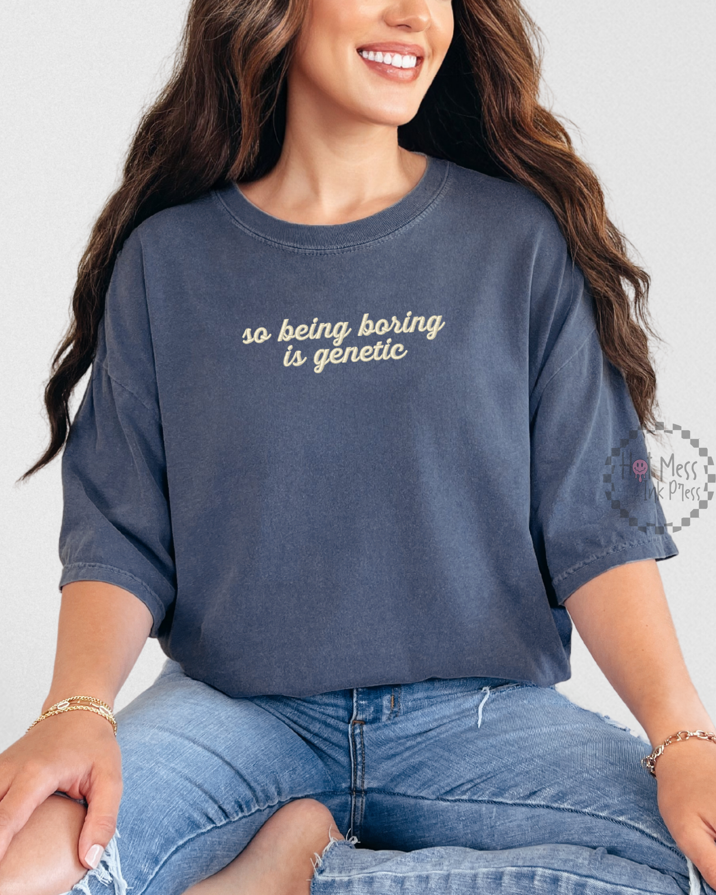 Being Boring is Genetic Shirt | Embroidered HR Inspired Comfort Colors Tee