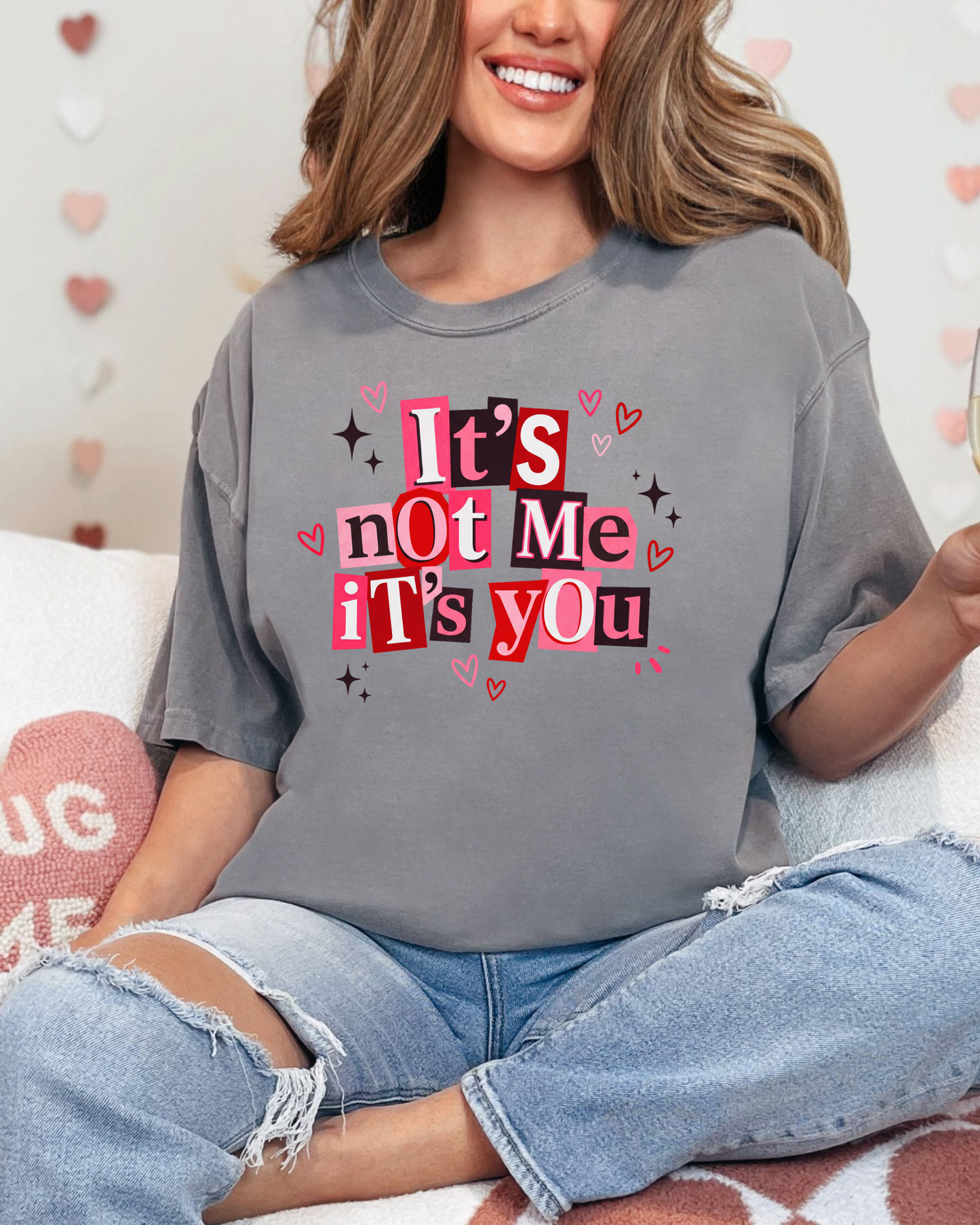 It's Not Me, It's You Anti-Valentine's Shirt | Comfort Colors Tee