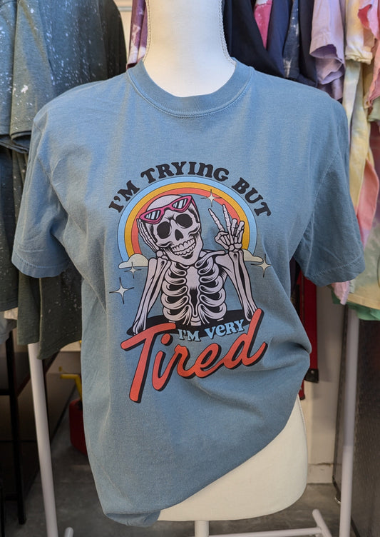 I'm Trying but I'm Very Tired Tee - Comfort Colors Ice Blue