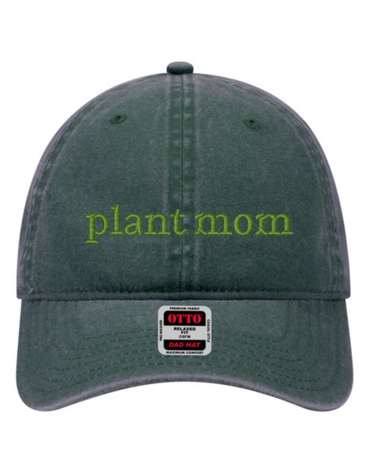 Plant Mom Hat | Embroidered Hat | Unstructured Dad Hat (RTS)