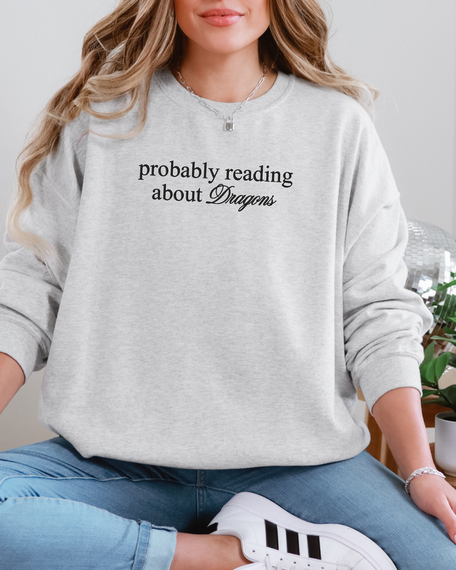 Probably Reading About Dragons Bookish Embroidered Crewneck Sweatshirt