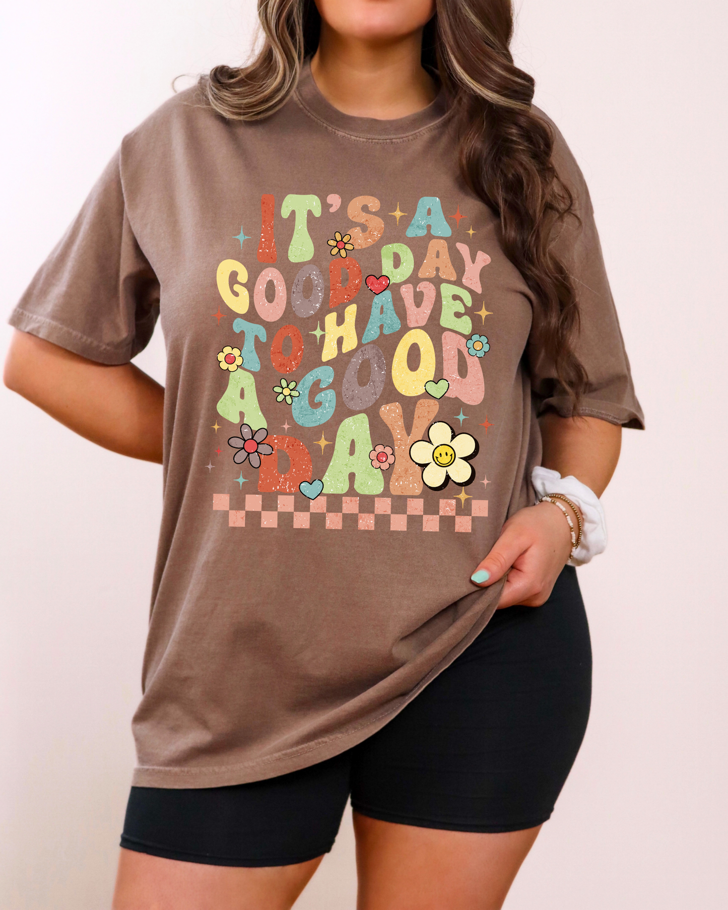 It's a Good Day to Have a Good Day Tee - Comfort Colors T-Shirt (PRE-ORDER)